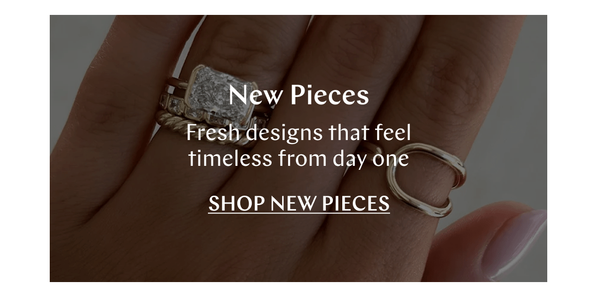 GOODSTONE - New Pieces
