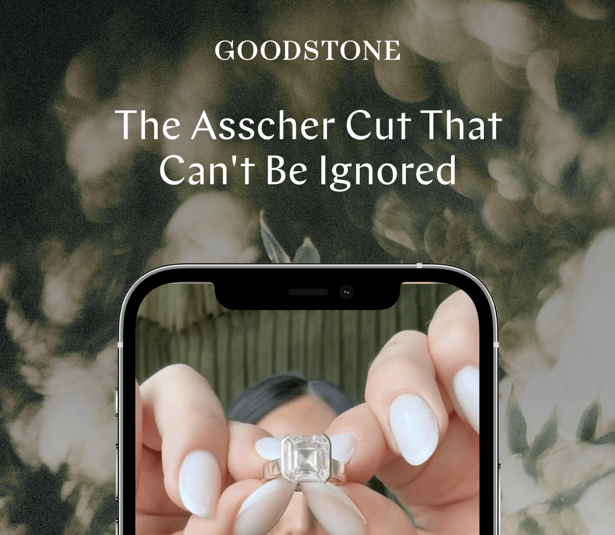 GOODSTONE - The Asscher Cut That Can't Be Ignored