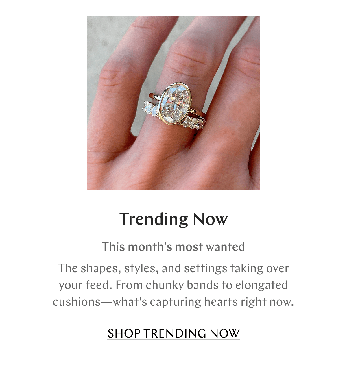 GOODSTONE - Trending Now