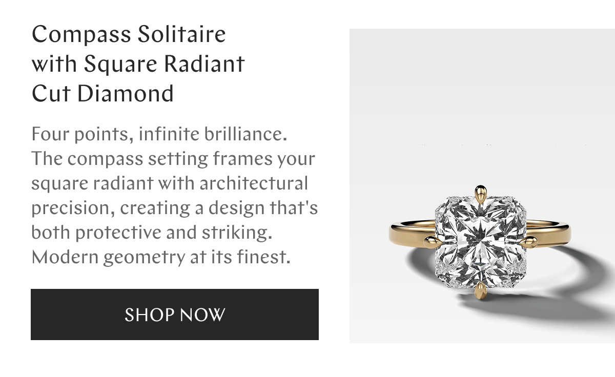 GOODSTONE - Compass Solitaire  with Square Radiant  Cut Diamond