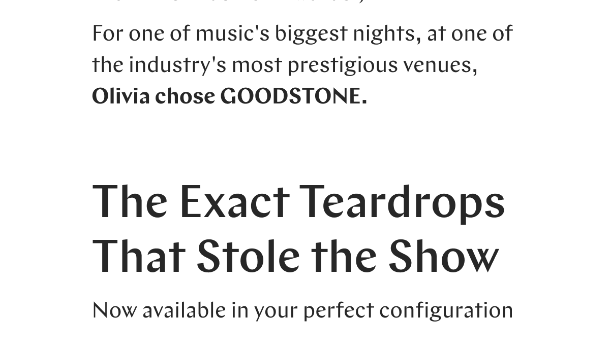 The GOODSTONE Teardrops That Made History
