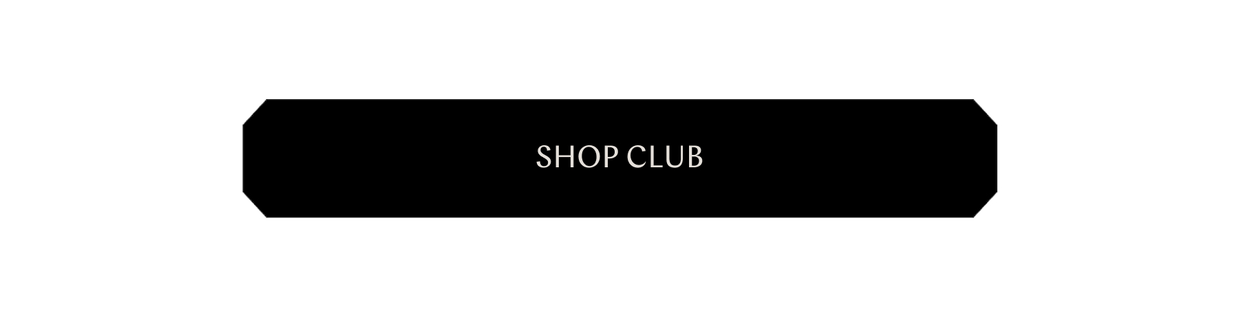 Shop The Club Collection