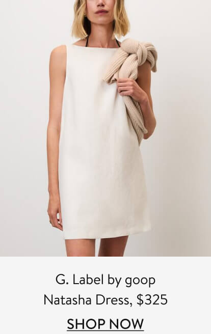 Rosie G. Label by goop Teddy Short, $325 Rosie G. Label by goop Teddy Short, $325