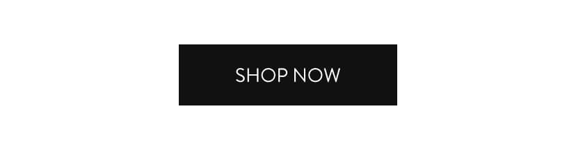 Shop Now Shop Now