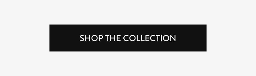 Shop The Collection Shop The Collection