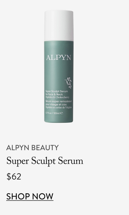alpyn beauty Super Sculpt Serum, $62