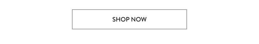 Shop Now Shop Now