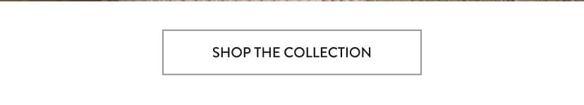 Shop The Collection Shop The Collection