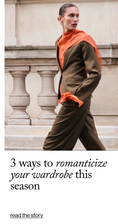 3 ways to romanticize your wardrobe this season