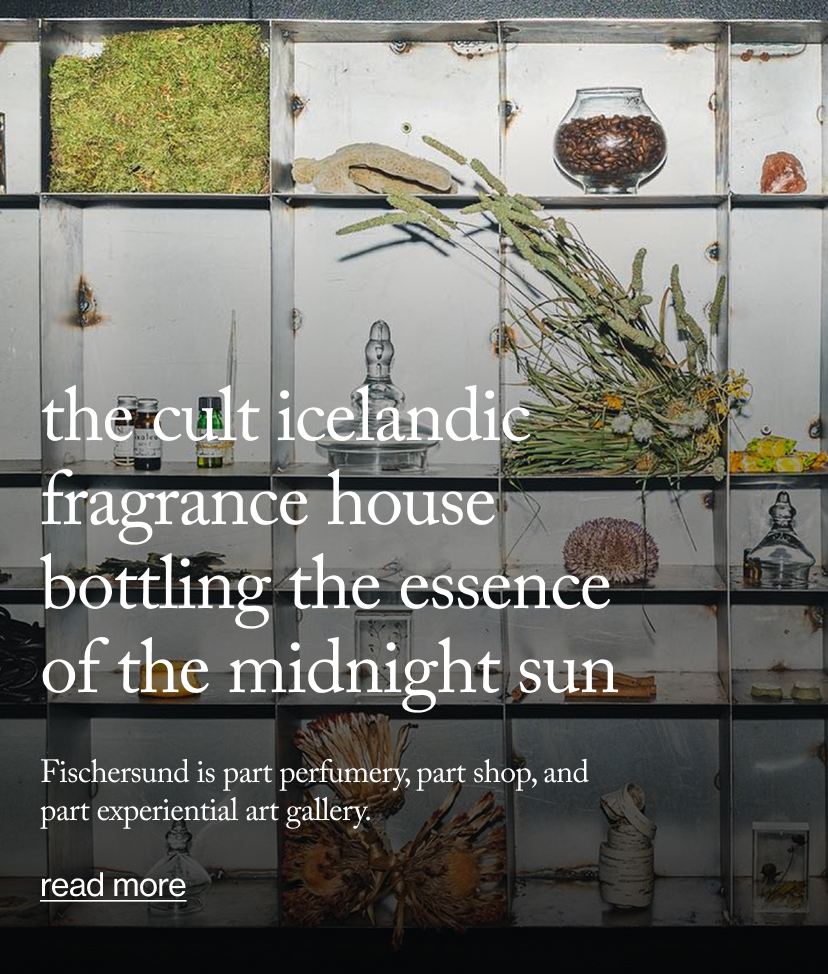 the cult icelandic fragrance house bottling the essence of the midnight sun  