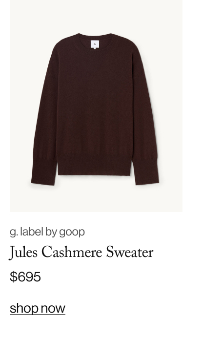 g. label by goop Jules Cashmere Sweater, $695
