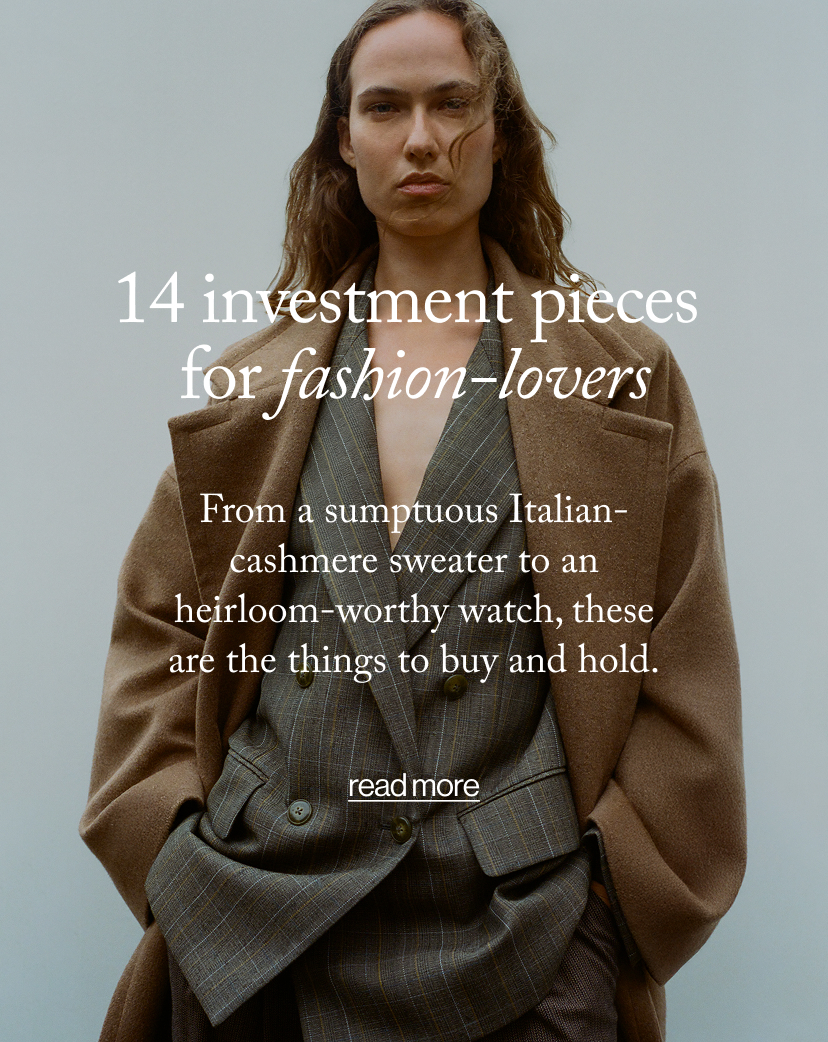 14 investment pieces for fashion-lovers 