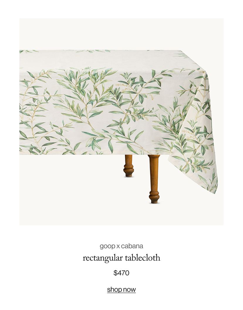 goop x cabana rectangular tablecloth; $470