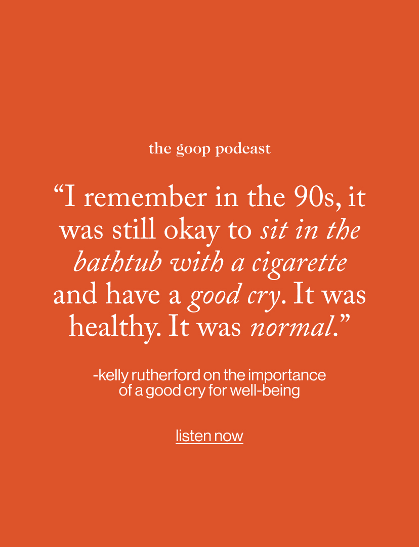 “I remember in the 90s, it was still okay to sit in the bathtub with a cigarette and have a good cry. It was healthy. It was normal.”