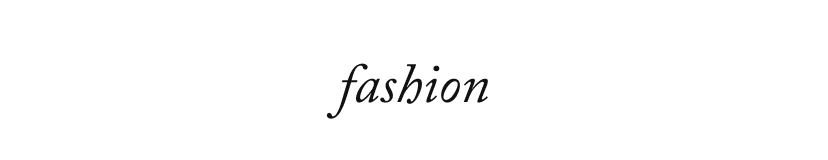 fashion