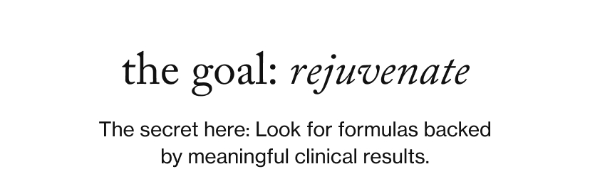 the goal: rejuvenate 