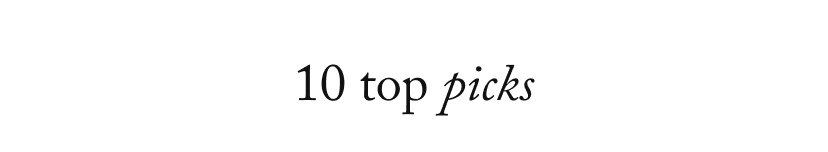 10 top picks