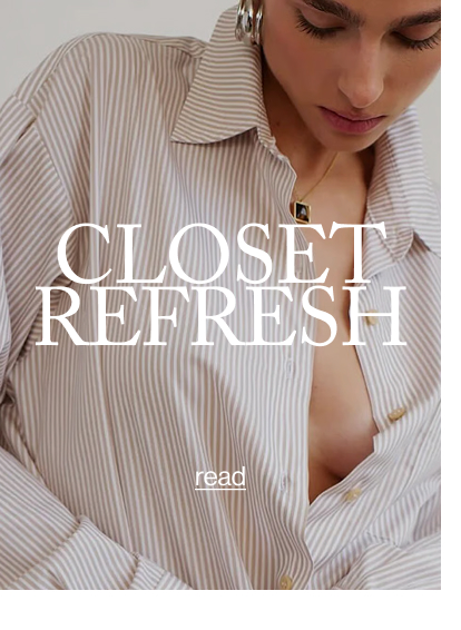 CLOSET REFRESH
