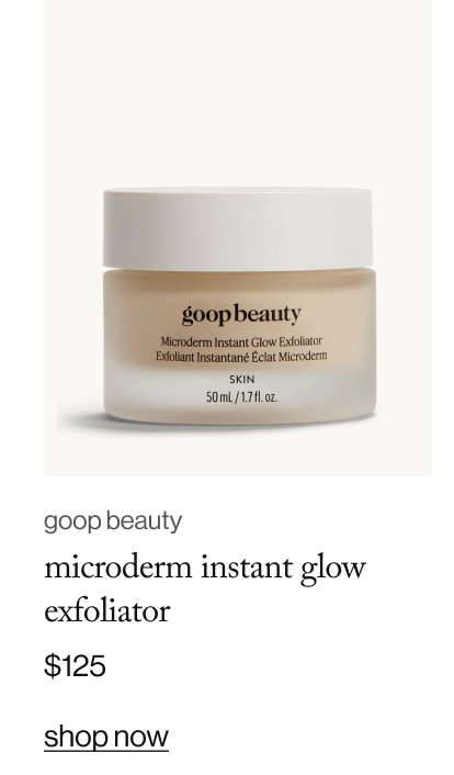 goop beauty microderm instant flow exfoliator