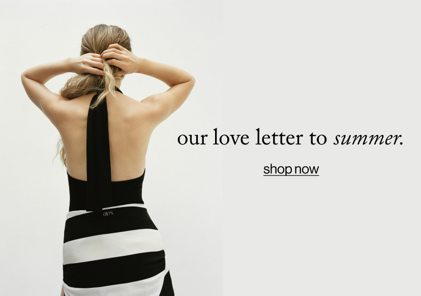 our love letter to summer.