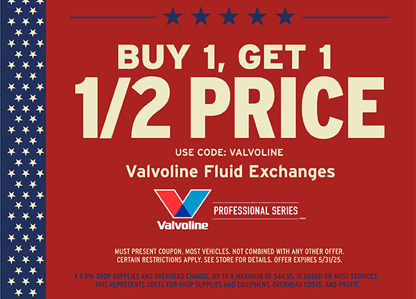  BOGO Valvoline Fluid Exchanges