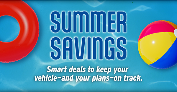 Summer Savings!