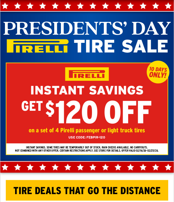 President's Day Pirelli Tire Sale
