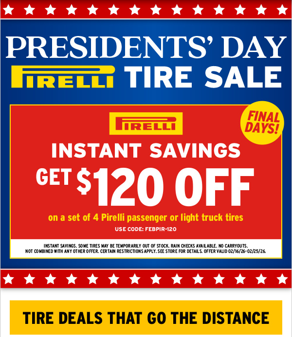 President's Day Pirelli Tire Sale
