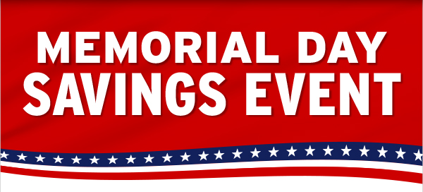Memorial Day Savings