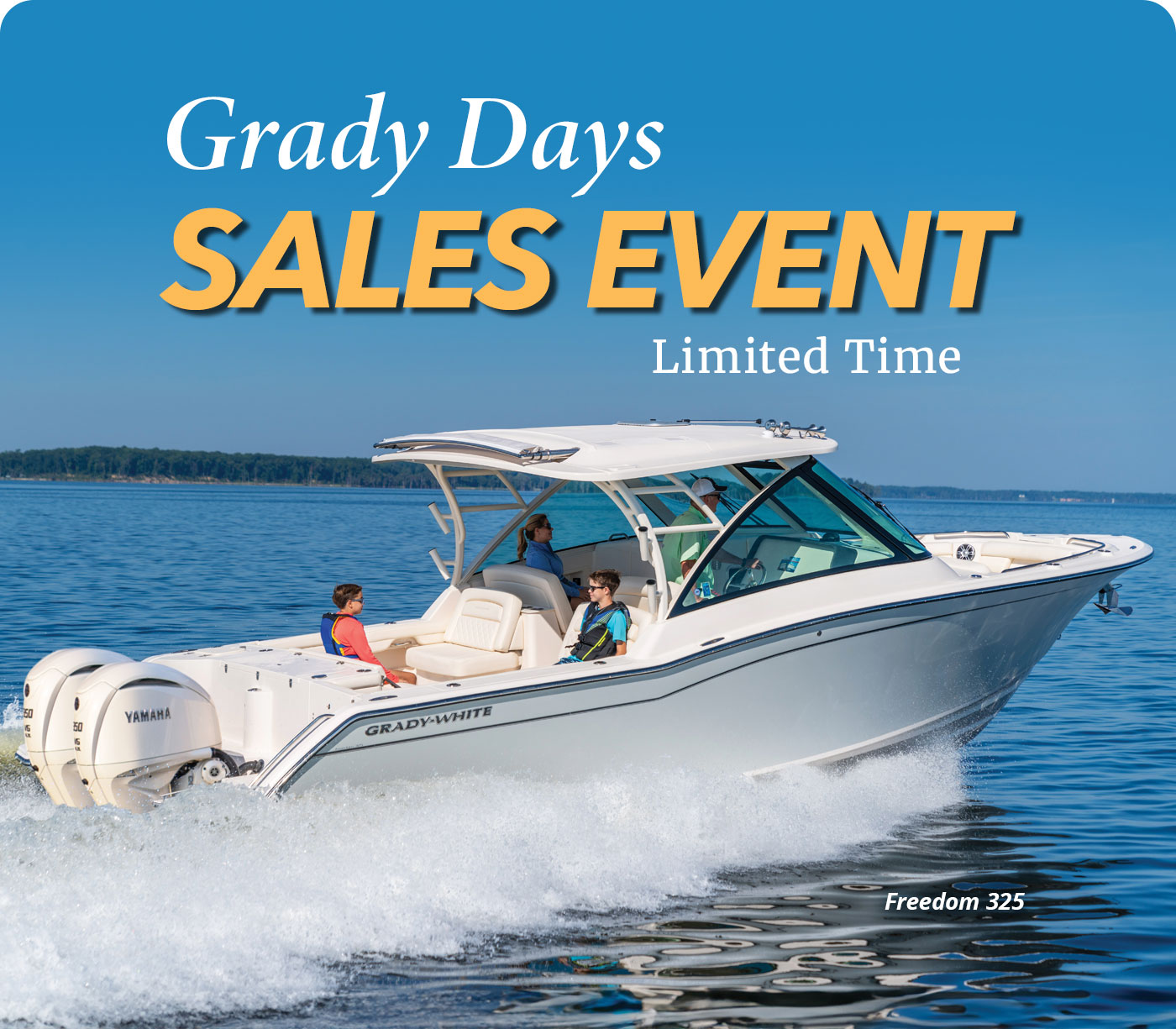 Grady-White Freedom 325 dual console running starboard side with four people aboard - text in image reads Grady Days Sales Event, Limited Time