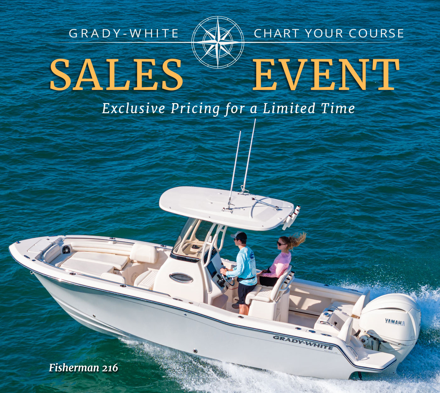 Grady-White Fisherman 216 center console boat - text in image reads Grady-White Chart Your Course Sales Event, Exclusive Pricing for a Limited Time