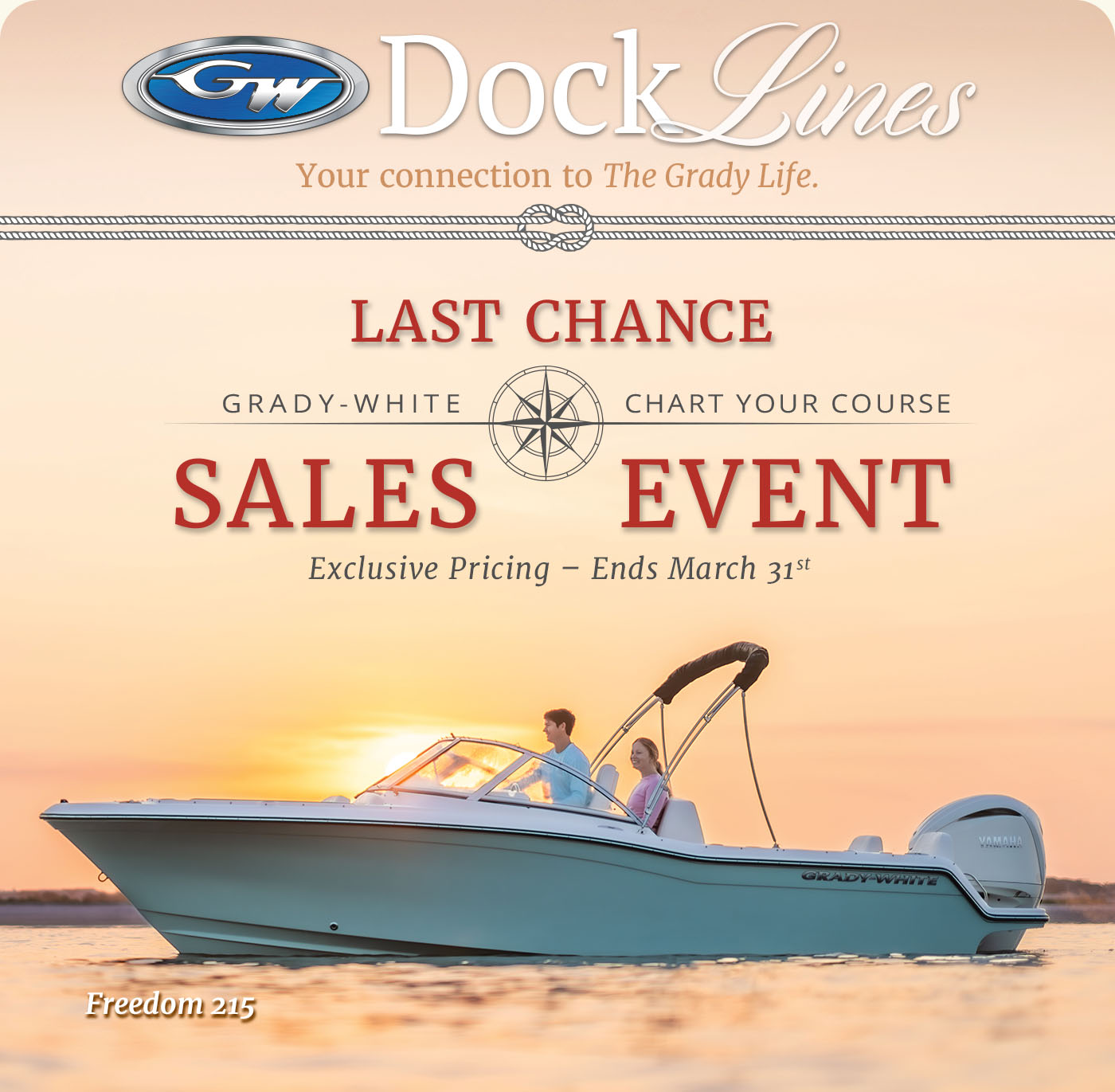 Freedom 215 dual console boat port side with two people aboard - text in image reads Last Chance, Grady-White Chart Your Course Sales Event, Exclusive Pricing, Ends March 31st