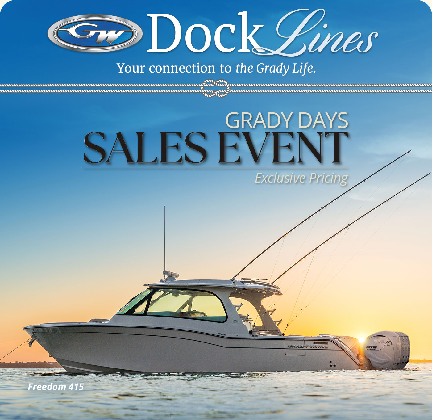 Freedom 415 dual console boat port side during a sunset - text in image reads Grady Days Sales Event, Exclusive Pricing.