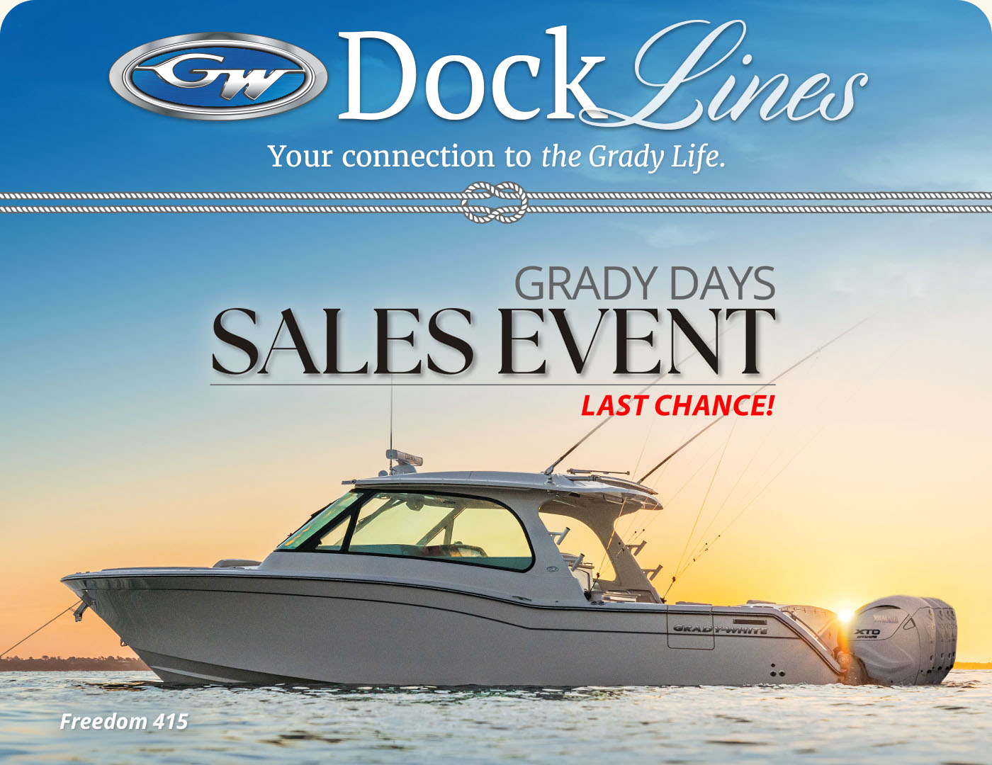 Freedom 415 dual console boat on the water during sunset - text in image reads Grady Days Sales Event, Last Chance!