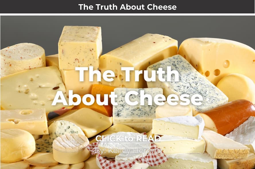 Kelley Herring, Truth About Cheese