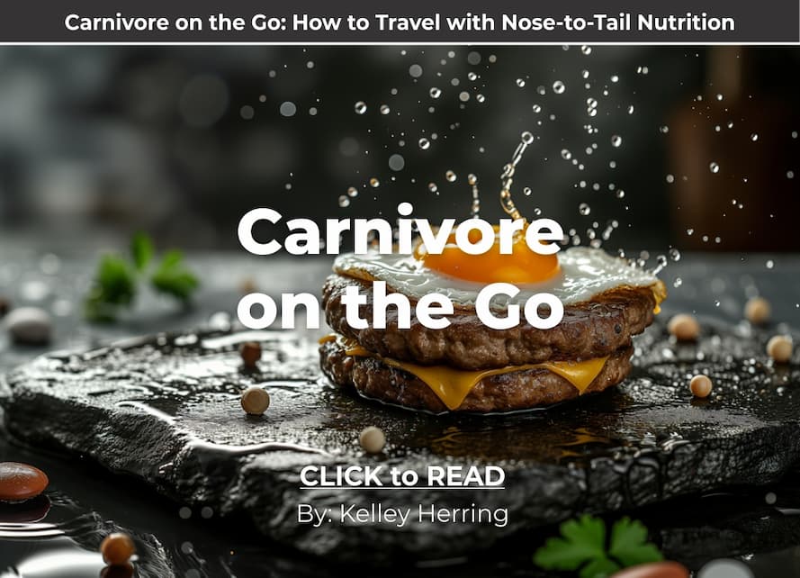 Kelley Herring, Carnivore on the go