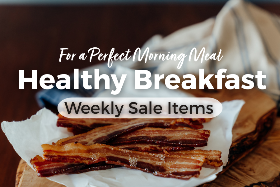 Weekly SALE (breakfast items) 
