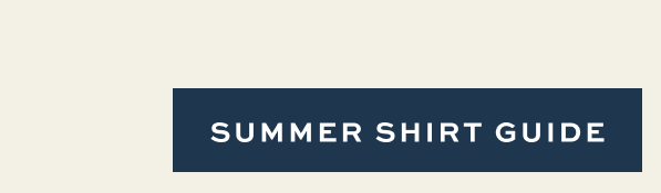 Summer Shirt Guide