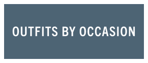 Outfits by occasion
