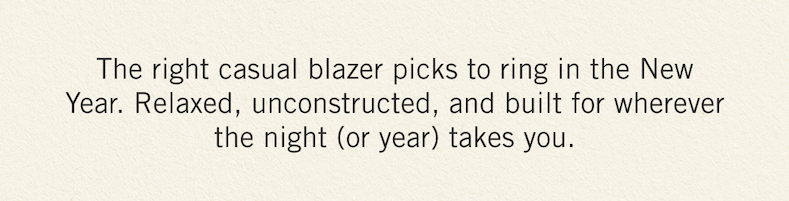 The right casual blazer picks
