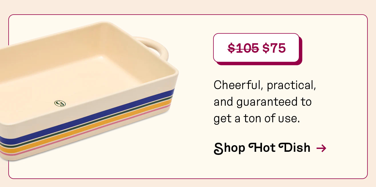 Shop Hot Dish