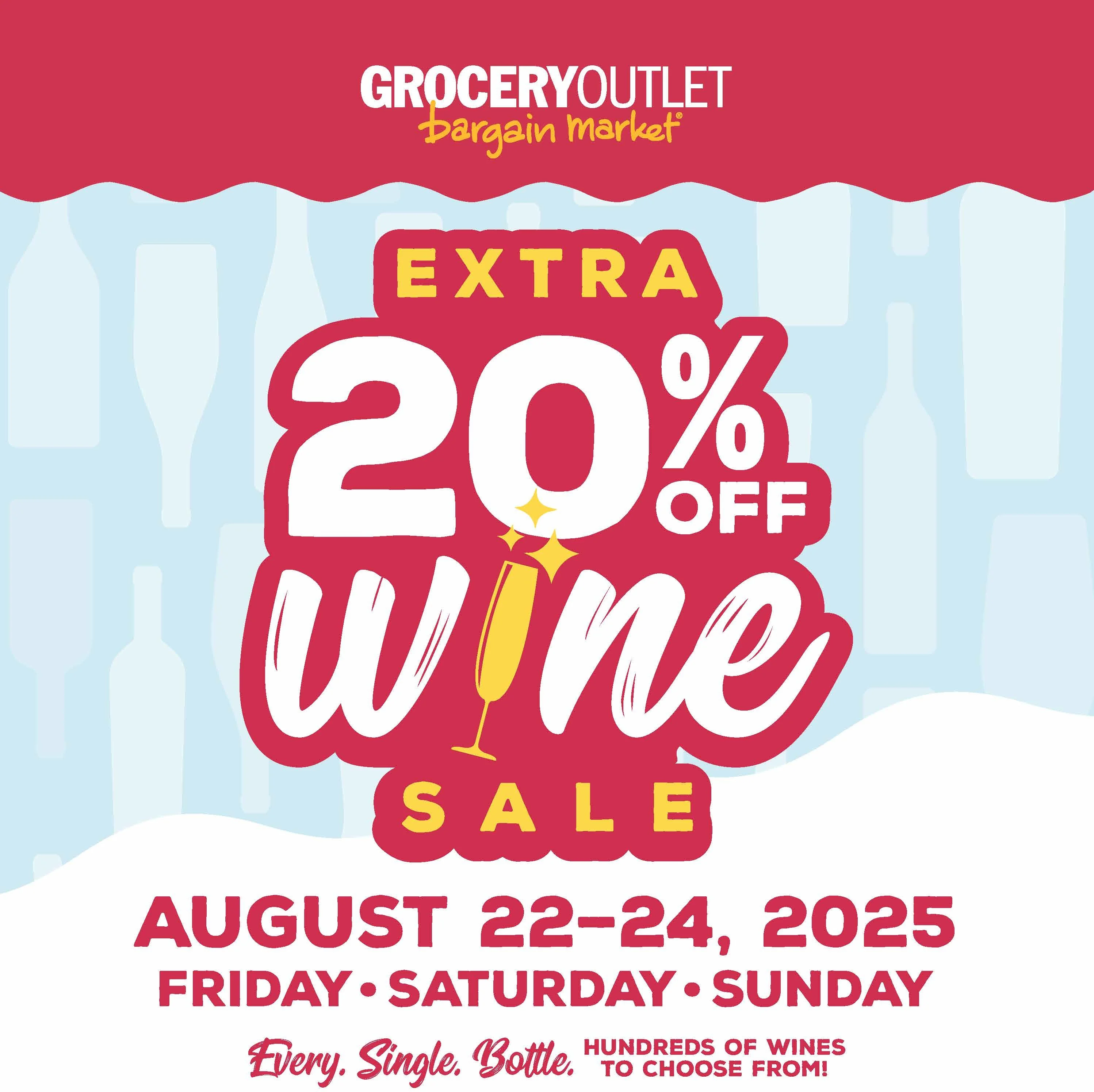 Extra 20% OFF Wine Sale. August 22 - 24, 2025.