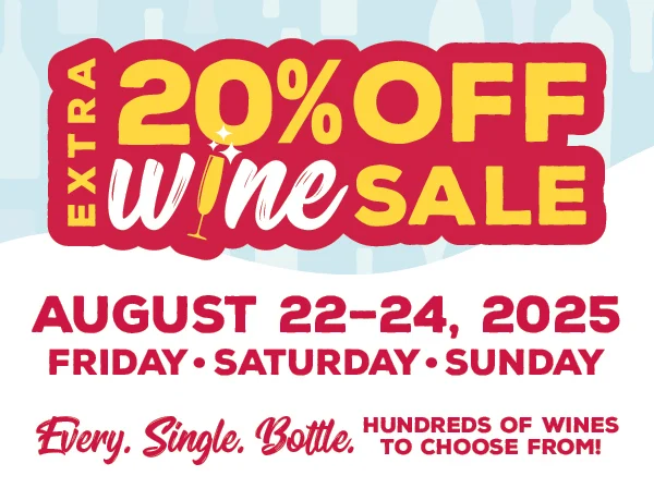 Ends 8/24/25: Extra 20% OFF Wine Sale. Hundreds of wines to choose from.