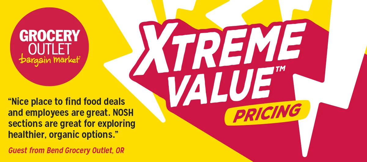 Grocery Outlet Xtreme Value Pricing