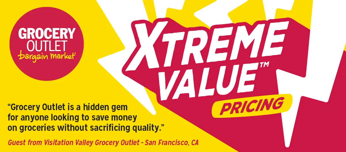 Grocery Outlet Xtreme Value Pricing