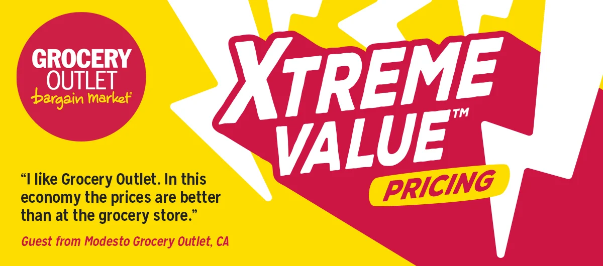 Grocery Outlet Xtreme Value Pricing