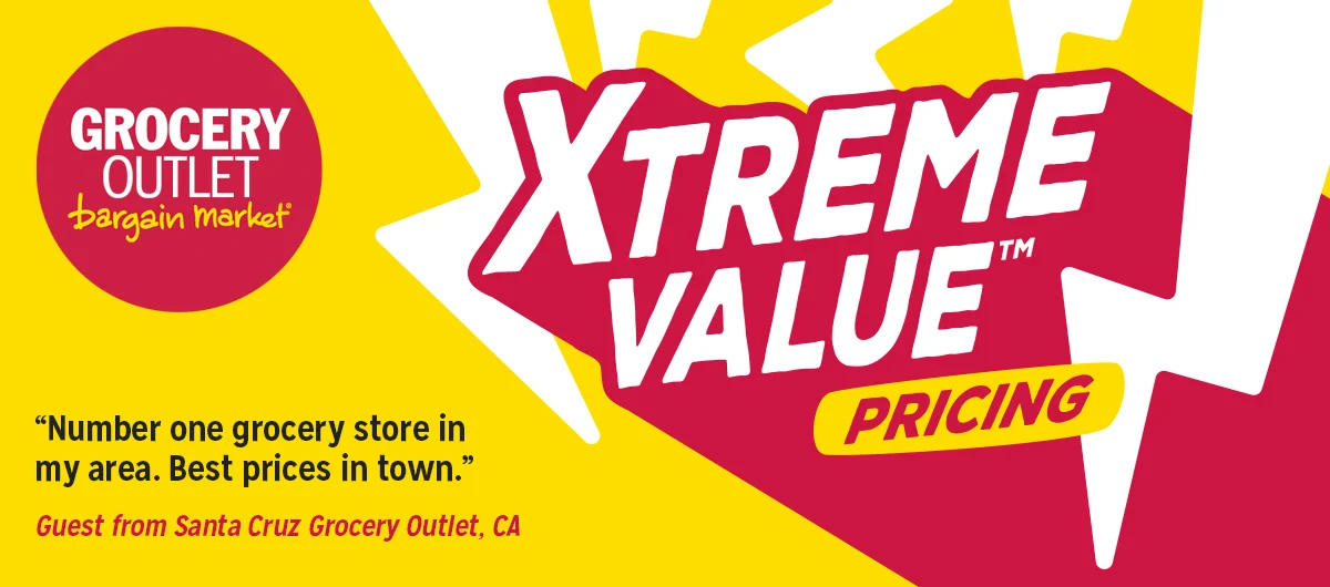 Grocery Outlet Xtreme Value Pricing
