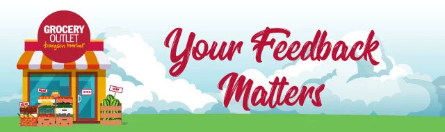 Your feedback matters