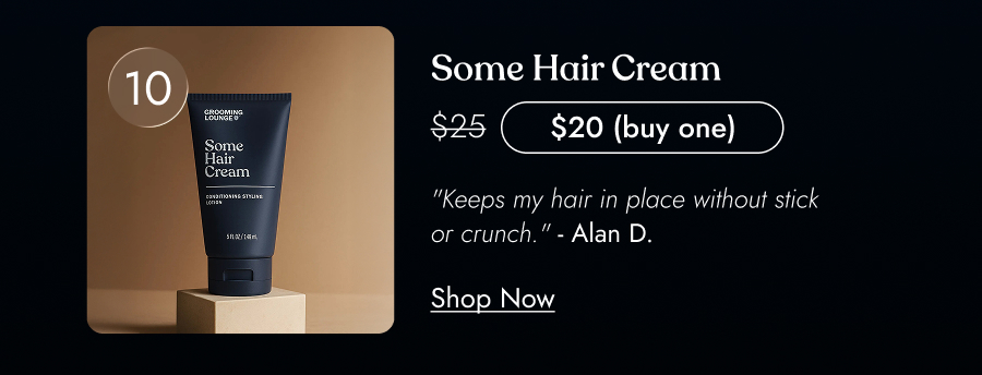 Some Hair Cream 