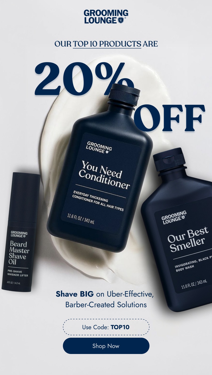 OUR TOP 10 PRODUCTS ARE 20% off 